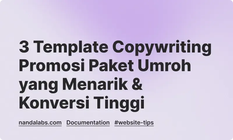 Related to 3 template copywriting promosi paket umroh yang menarik & konversi tinggi